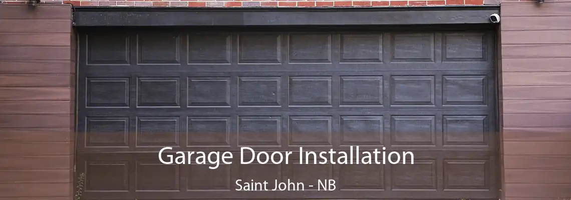 Garage Door Installation Saint John - NB