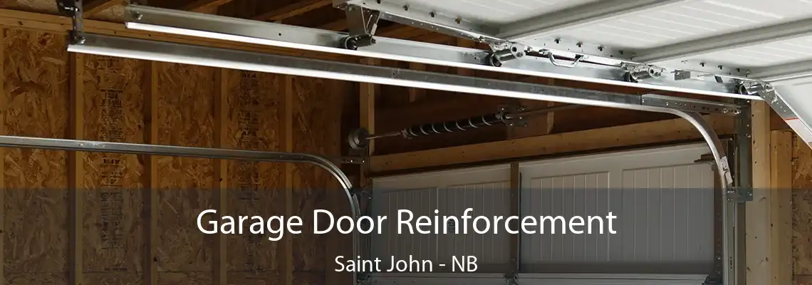 Garage Door Reinforcement Saint John - NB