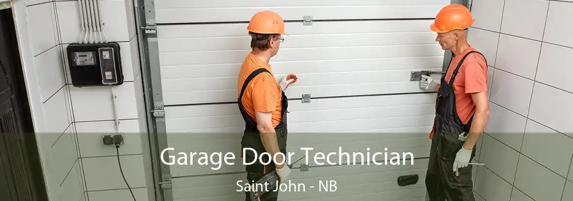 Garage Door Technician Saint John - NB