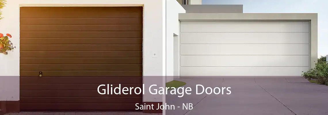 Gliderol Garage Doors Saint John - NB