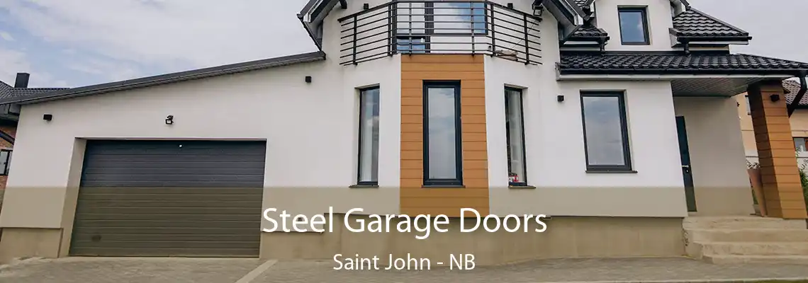 Steel Garage Doors Saint John - NB
